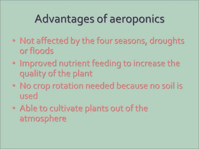 Advantages Of Aeroponics