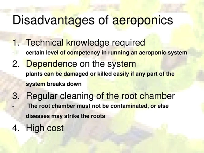 Disadvantages Of Aeroponics
